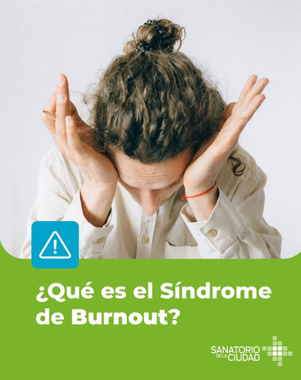 ¿Qué es el Síndrome de Burnout?