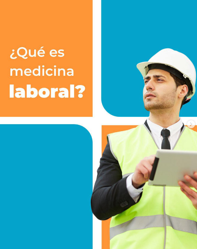 ¿Qué es la medicina laboral?